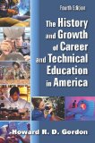 History and Growth of Career and Technical Education in America  cover art