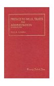 Preface to Wills, Trusts and Administration  cover art