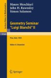 Geometry Seminar "Luigi Bianchi" II Pisa, Italy 1984 1985 9783540160489 Front Cover