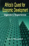 Africa's Quest for Economic Development Uganda's Experience 2001 9789970022489 Front Cover