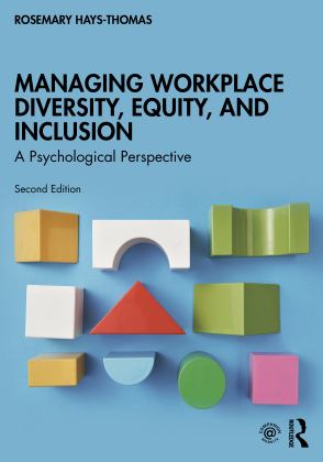 Managing Workplace Diversity, Equity, and Inclusion: A Psychological Perspective  9780367407490 Front Cover
