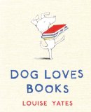 Dog Loves Books  9780375864490 Front Cover