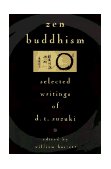 Zen Buddhism Selected Writings of D. T. Suzuki cover art