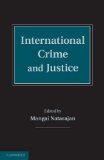 International Crime and Justice 1st 2011 9780521144490 Front Cover