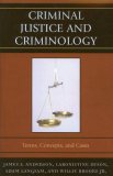 Criminal Justice and Criminology Terms, Concepts, and Cases  9780761836490 Front Cover