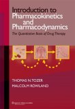 Introduction to Pharmacokinetics and Pharmacodynamics The Quantitative Basis of Drug Therapy cover art