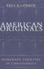 American Originals Homemade Varieties of Christianity cover art