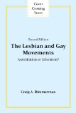 Lesbian and Gay Movements Assimilation or Liberation? cover art
