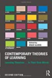 Contemporary Theories of Learning Learning Theorists ... in Their Own Words 2nd 9781138550490 Front Cover