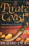Pirate Coast Thomas Jefferson, the First Marines, and the Secret Mission of 1805 cover art