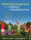 Child Development from Infancy to Adolescence An Active Learning Approach  9781483393490 Front Cover