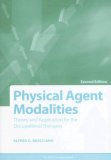 Physical Agent Modalities Theory and Application for the Occupational Therapist cover art