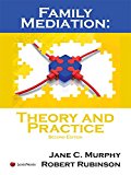 Family Mediation Theory and Practice 2nd 9781632809490 Front Cover
