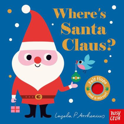 Where's Santa Claus? (Felt Flaps)  9781788003490 Front Cover