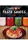 World's 60 Best Pasta Sauces Period 2014 9782920943490 Front Cover