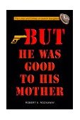 But He Was Good to His Mother The Lives and Crimes of Jewish Gangsters cover art
