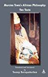 Marcien Towa's African Philosophy: Two Texts  9789994800490 Front Cover