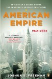 American Empire The Rise of a Global Power, the Democratic Revolution at Home, 1945-2000 cover art