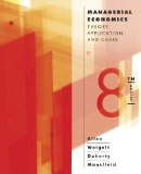 Managerial Economics Theory, Applications, and Cases cover art