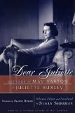 Dear Juliette Letters of May Sarton to Juliette Huxley 1999 9780393335491 Front Cover