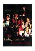 Enlightenment A Sourcebook and Reader