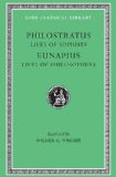 Lives of the Sophists. Eunapius: Lives of the Philosophers and Sophists 