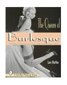 Queens of Burlesque Vintage Photographs from the 1940s And 1950s  9780764304491 Front Cover