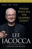 Where Have All the Leaders Gone? 2008 9781416532491 Front Cover