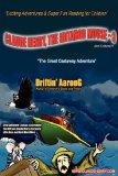 Claude Henry, the Iditarod Mouse ~3 The Great Castaway Adventure 2009 9781440119491 Front Cover
