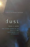 Dust The Inside Story of It's Role in the September 11th Aftermath 2011 9781442201491 Front Cover