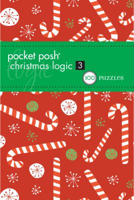 Pocket Posh Christmas Logic 3 100 Puzzles 2012 9781449426491 Front Cover