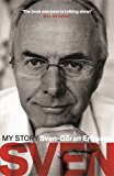Sven: My Story  9781472211491 Front Cover