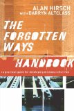 Forgotten Ways Handbook A Practical Guide for Developing Missional Churches cover art