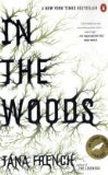 In the Woods A Novel cover art