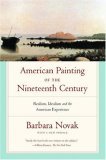 American Painting of the Nineteenth Century Realism, Idealism, and the American Experience with a New Preface cover art