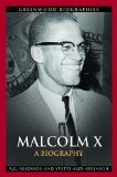 Malcolm X A Biography  9780313378492 Front Cover