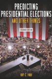 Predicting Presidential Elections and Other Things, Second Edition  cover art