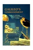 Galileo's Commandment 2,500 Years of Great Science Writing cover art