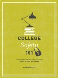College Safety 101 Miss Independent's Guide to Empowerment, Confidence, and Staying Safe cover art