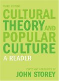 Cultural Theory and Popular Culture A Reader cover art