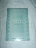 Classical Sociological Theory A Positivist Perspective 1993 9780830413492 Front Cover