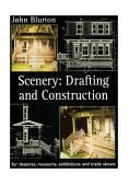 Scenery Draughting and Construction for Theatres, Museums, Exhibitions and Trade Shows cover art