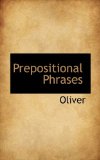 Prepositional Phrases 2009 9781116015492 Front Cover