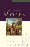 Moses A Man of Selfless Dedication  9781400202492 Front Cover