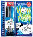 How to Draw Funny Give Your Doodles a Comic Twist 2009 9781591746492 Front Cover