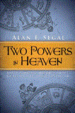 Two Powers in Heaven Early Rabbinic Reports about Christianity and Gnosticism