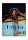 Rough Guide to Opera 3rd 9781858287492 Front Cover