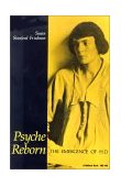 Psyche Reborn The Emergence of H. D. 1987 9780253204493 Front Cover