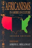 Africanisms in American Culture, Second Edition  cover art