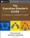 Executive Director's Guide to Thriving As a Nonprofit Leader  cover art